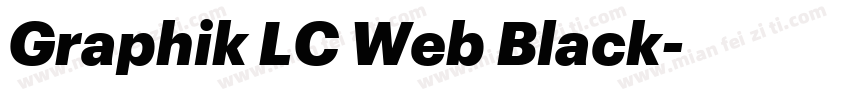 Graphik LC Web Black字体转换